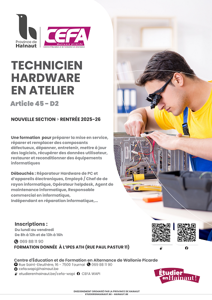 Technicien Hardware en atelier, une nouvelle option du CEFA Wapi à Ath, dès la rentrée 25-26 !