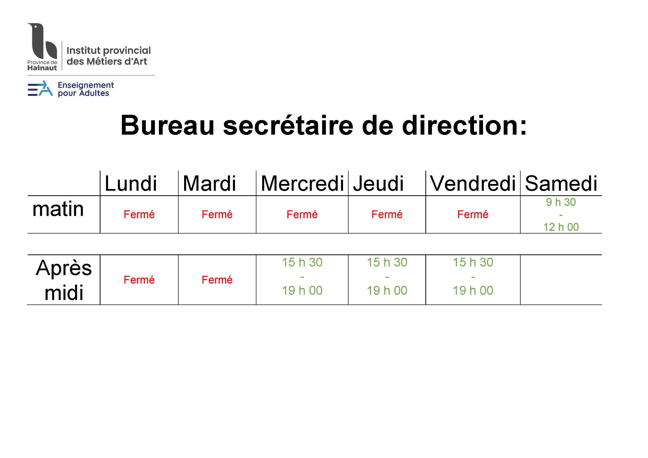 Horaire bureau secrétaire de direction