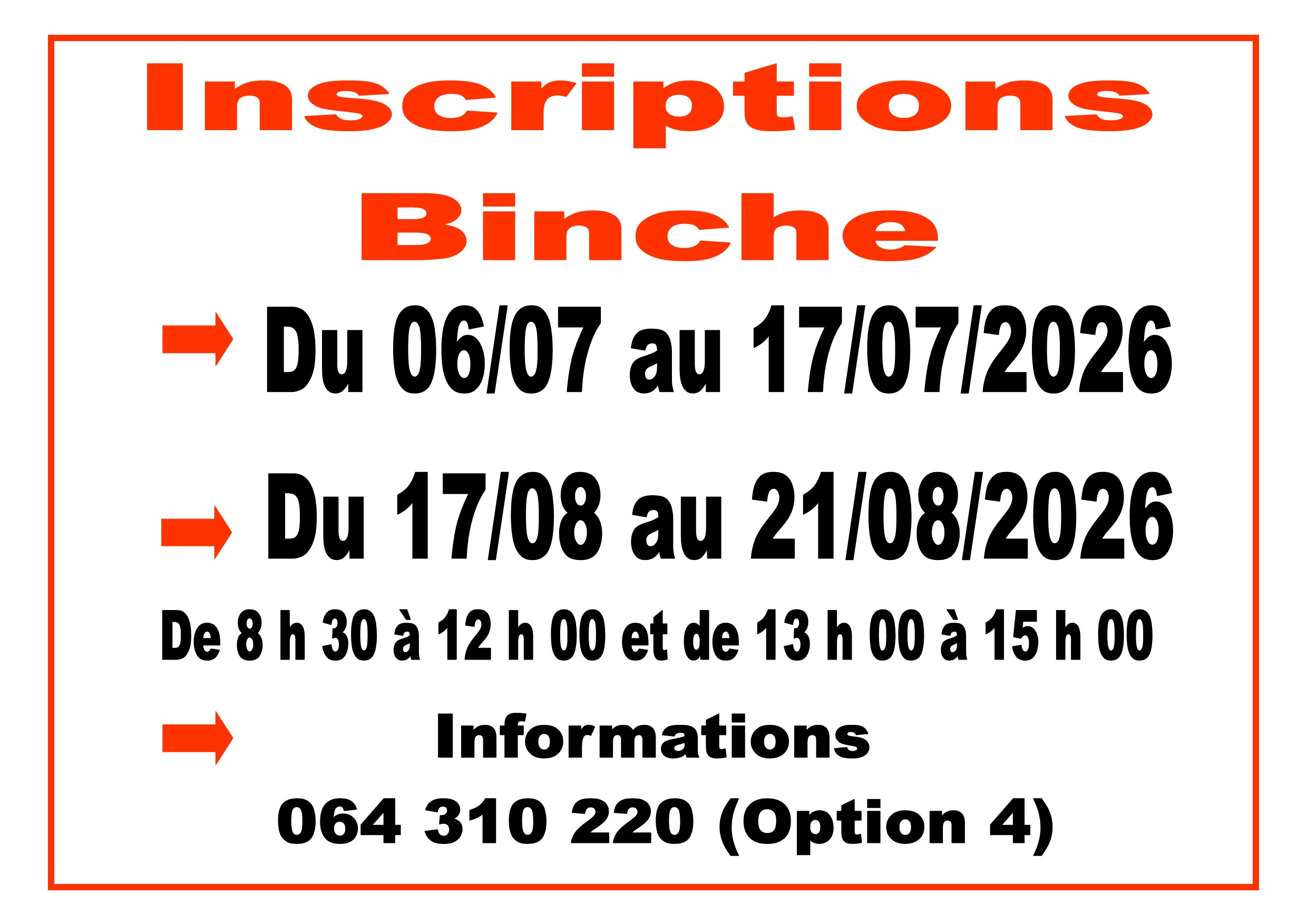 Les inscriptions Binche affiches