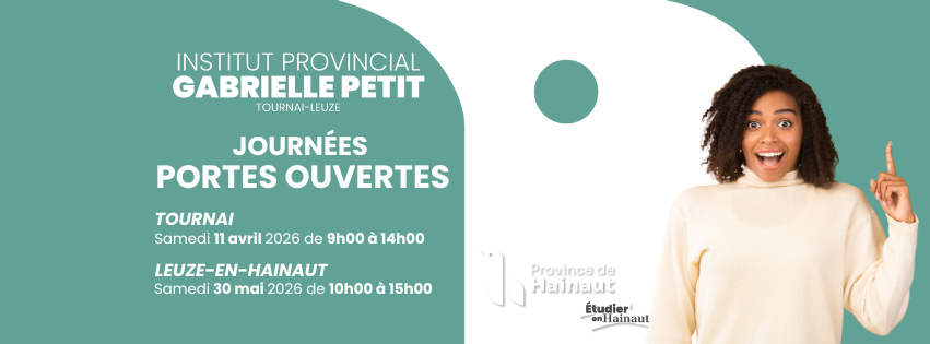 JOURNEES PORTES OUVERTES IPGP  -  TOURNAI : 11-04-26 -  LEUZE : 30-05-26