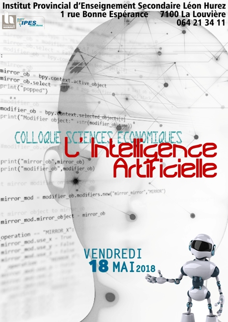 Colloque Sciences Economiques le 18 mai 2018: L'Intelligence Artificielle