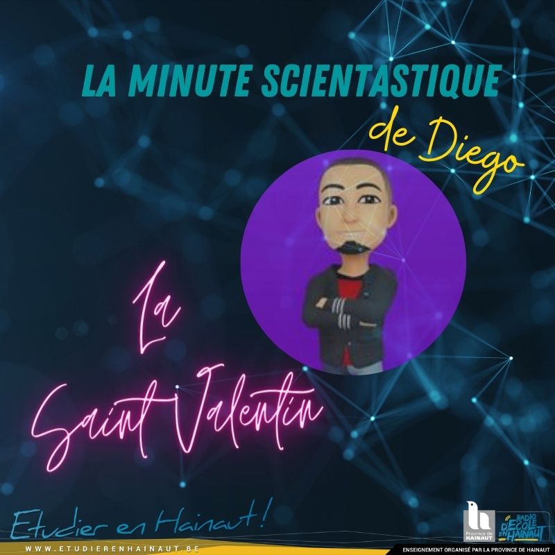 La Minute scientastique : la Saint-Valentin